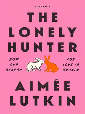 cover image of The Lonely Hunter